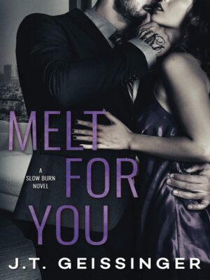 cover image of Melt for You